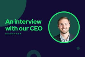 An interview with our ceo, neil bergquist